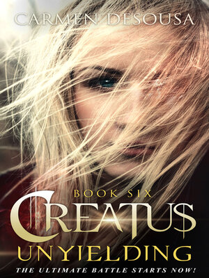 cover image of Creatus Unyielding